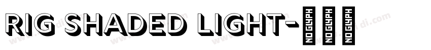 Rig Shaded Light字体转换